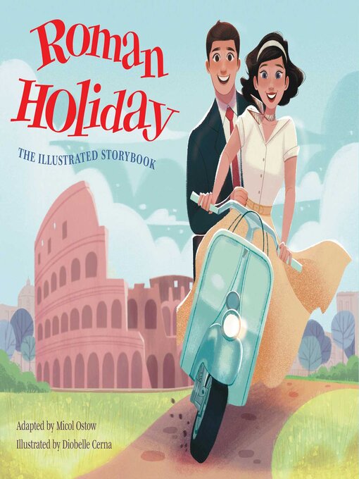Title details for Roman Holiday by Micol Ostow - Available